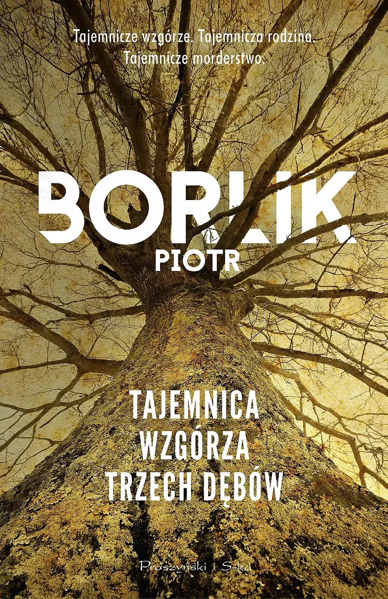 Tajemnica Wzgórza Trzech Dębów (Duże Litery)
