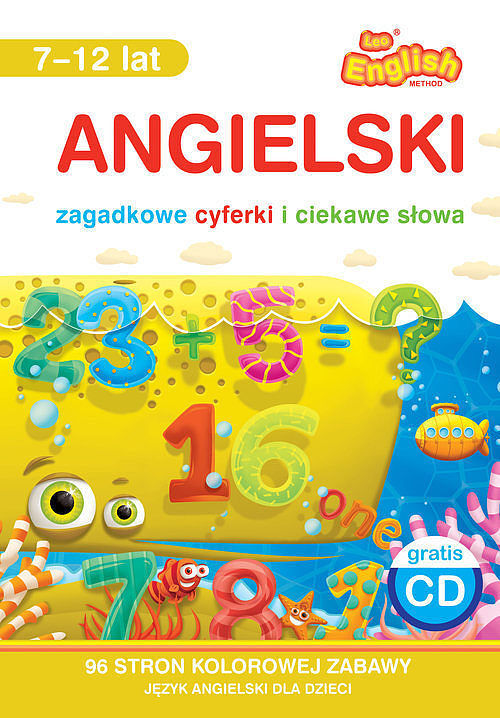 Angielski Zagadkowe cyferki i ciekawe słowa 7-12 lat Książka