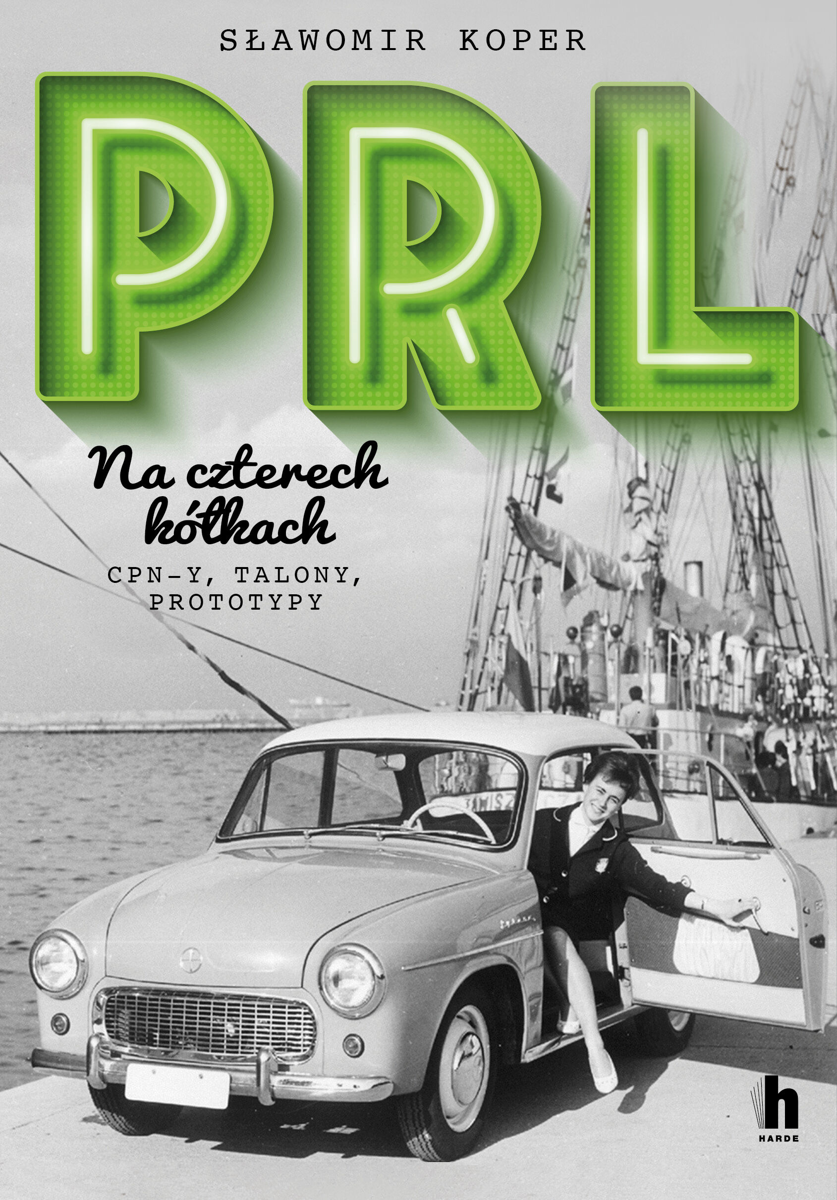 PRL Na czterech kółkach (e-book)