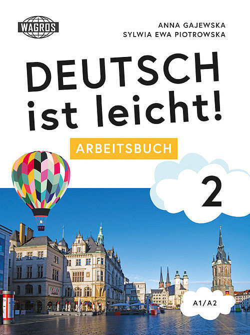 Deutsch ist leicht Arbeitsbuch 2