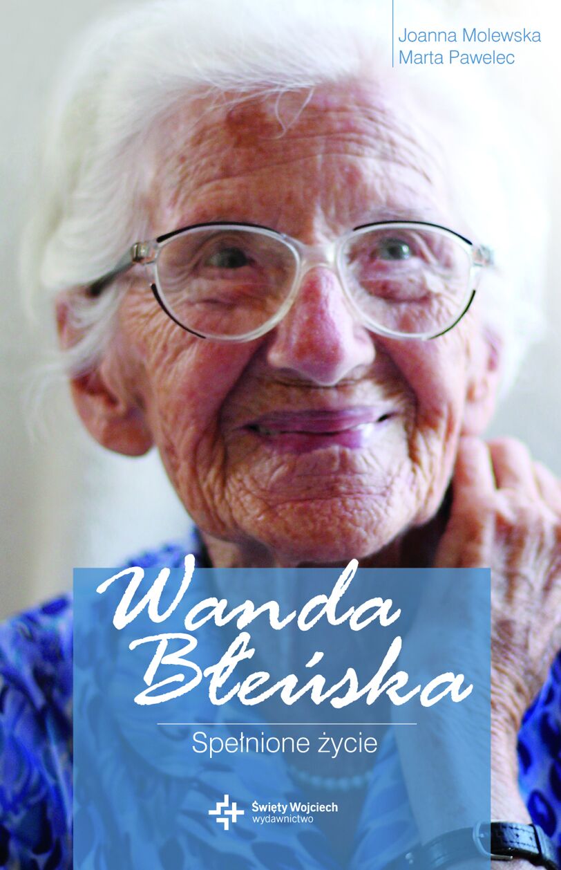 Wanda Błeńska. Spełnione życie (e-book)