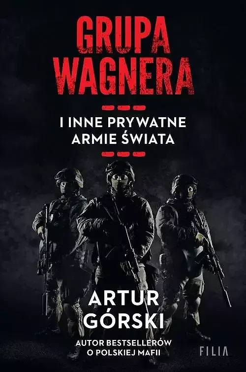 Grupa Wagnera i inne prywatne armie świata