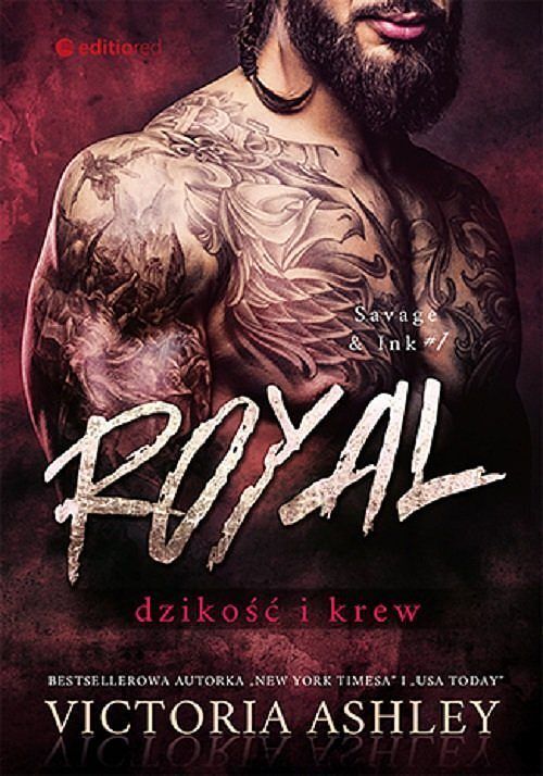 Royal. Dzikość i krew. Savage & Ink #1