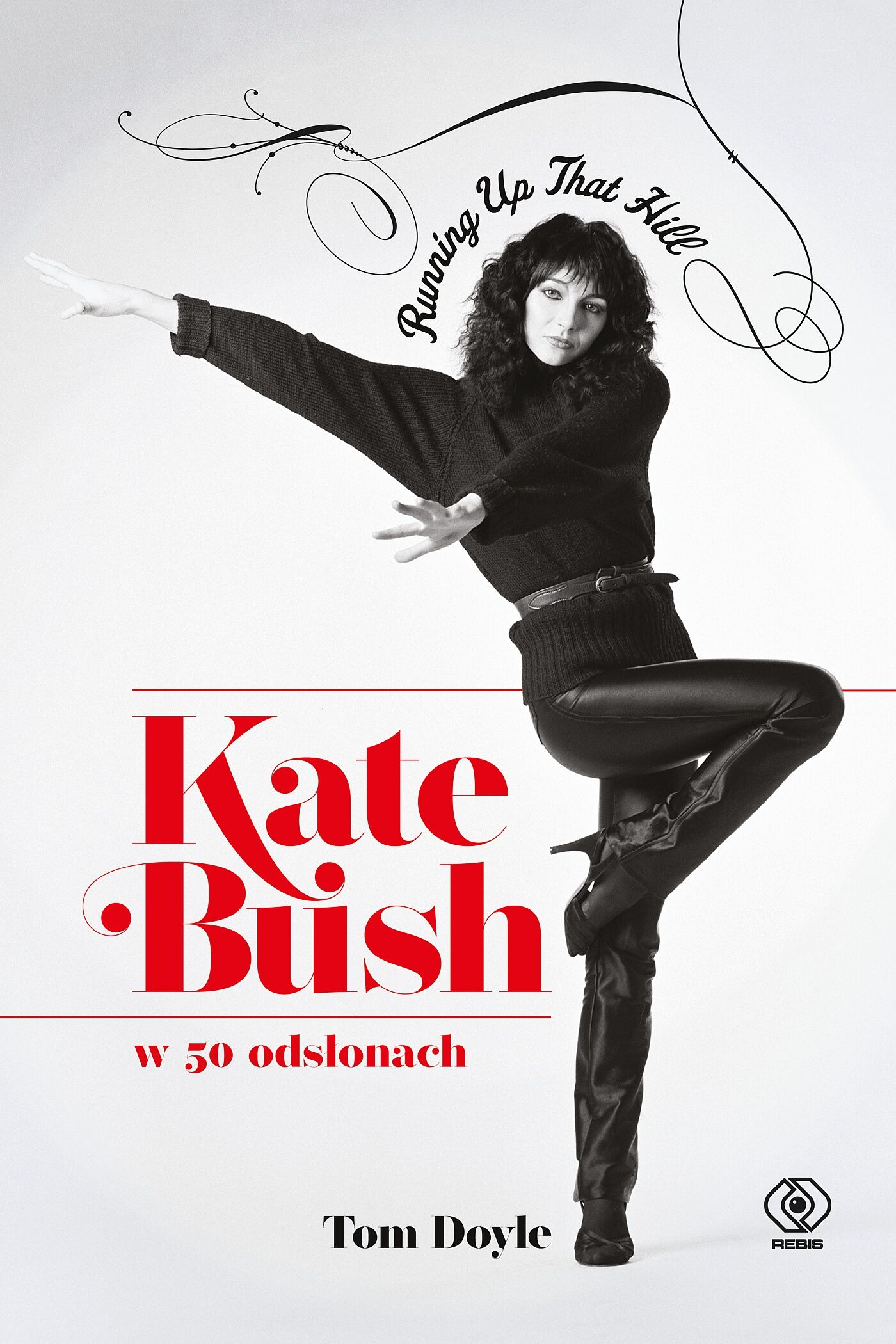 Kate Bush w 50 odsłonach. Running Up That Hill (e-book)