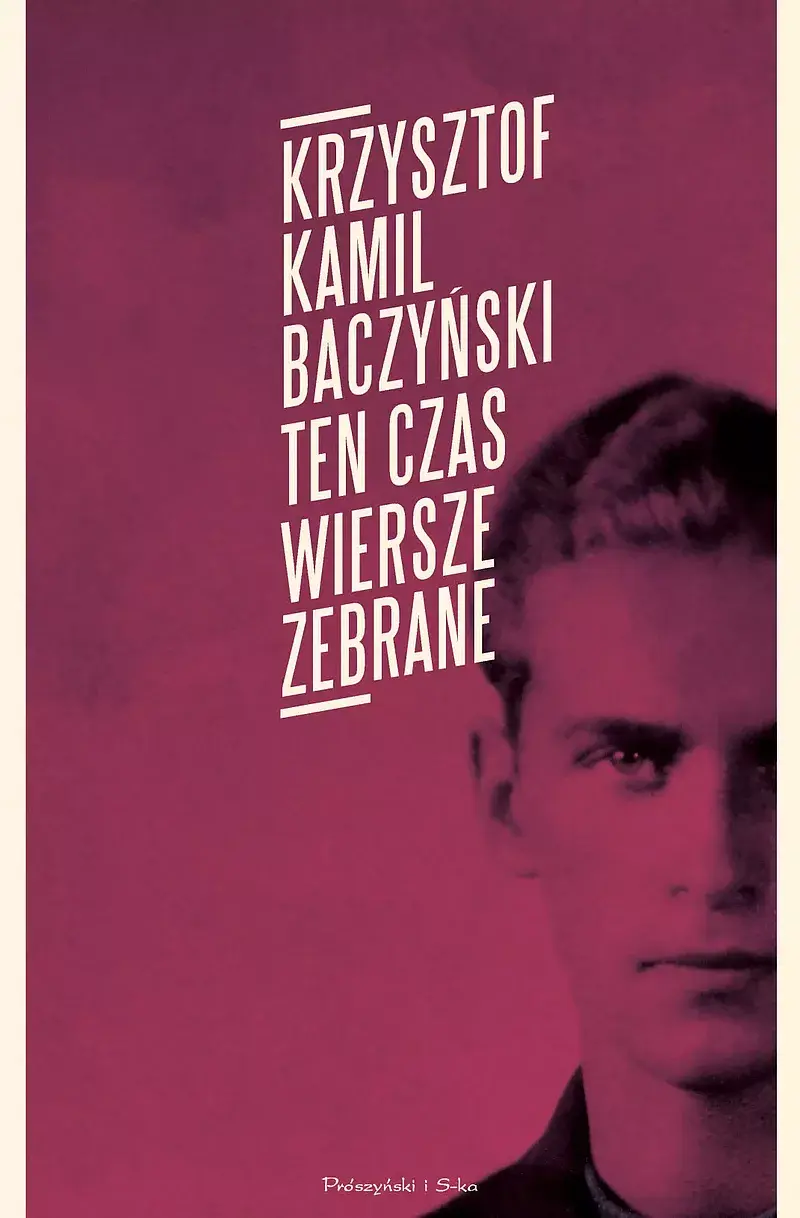 Ten czas.Wiersze zebrane (Duże Litery)