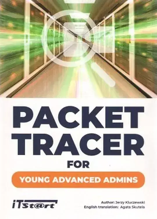 Packet tracer for young advanced admins