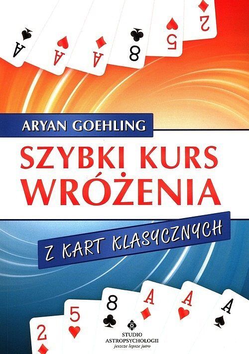 Szybki kurs wróżenia z kart klasycznych