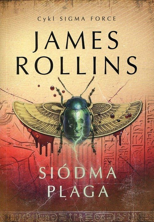 Siódma Plaga. Cykl Sigma Force. Tom 12