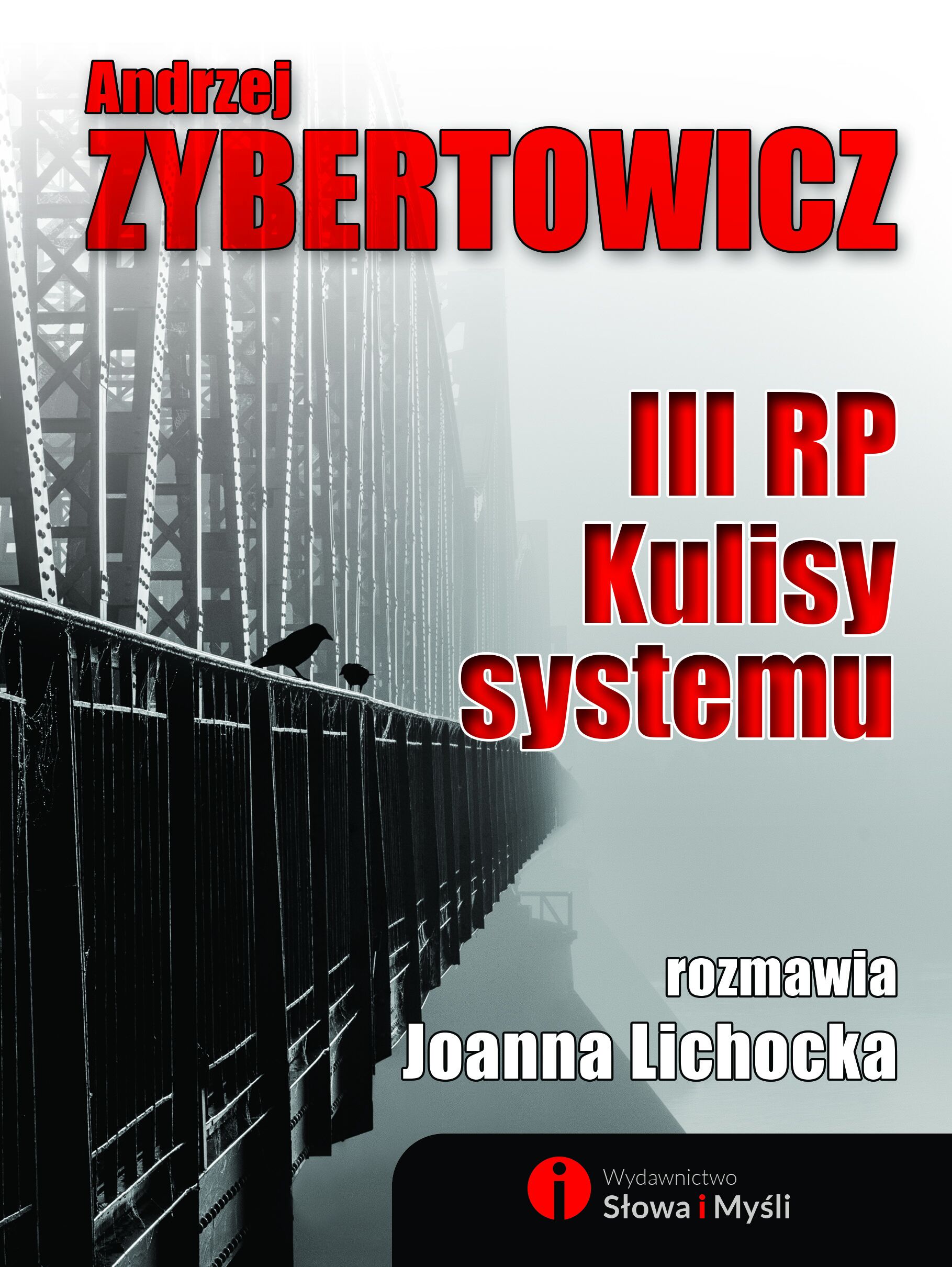 III RP. Kulisy systemu