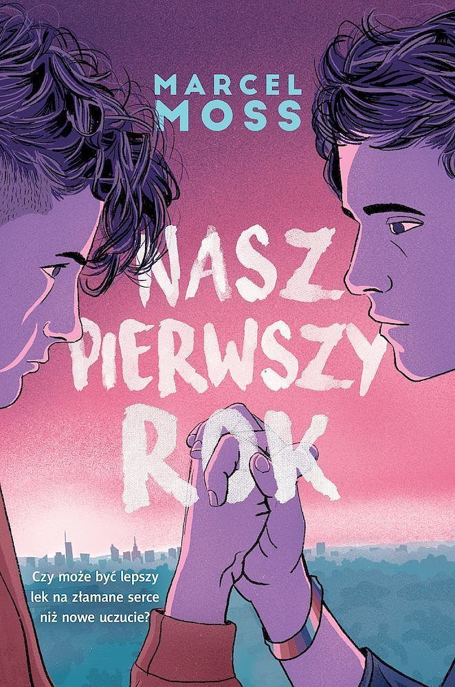 Nasz pierwszy rok. Hype wyd. Kieszonkowe