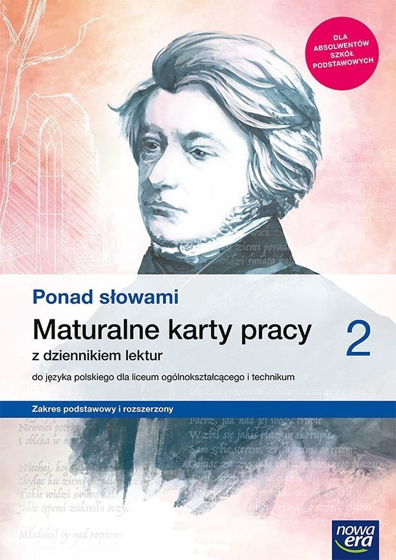 Nowe język polski era ponad słowami maturalne karty pracy część 2 zakres podstawowy i rozszerzony 63335