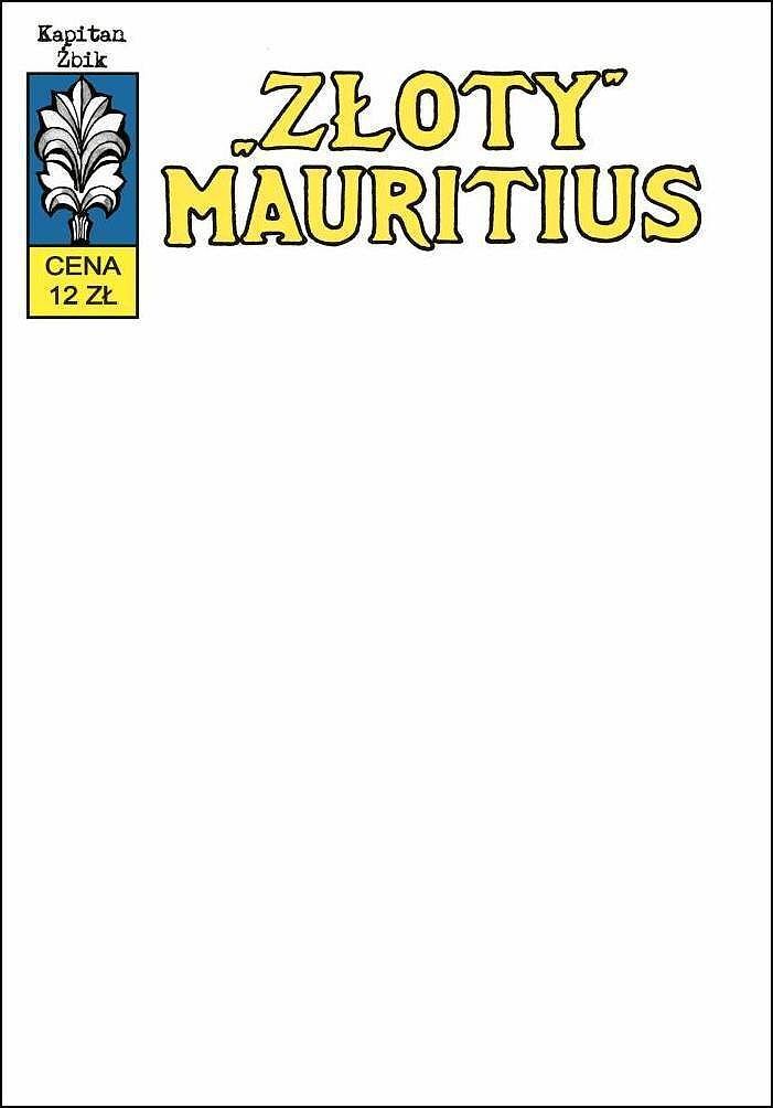 Kapitan Żbik - 17 - "Złoty" Mauritius (okładka blank)