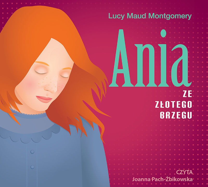 Ania ze Złotego Brzegu (audiobook CD)