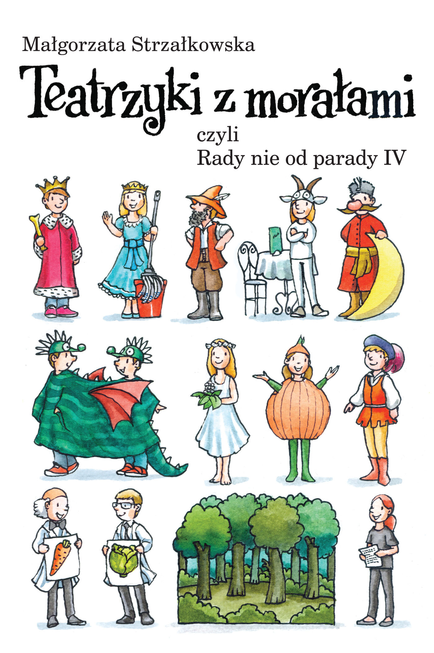 Teatrzyki z morałami, czyli Rady nie od parady IV (e-book)