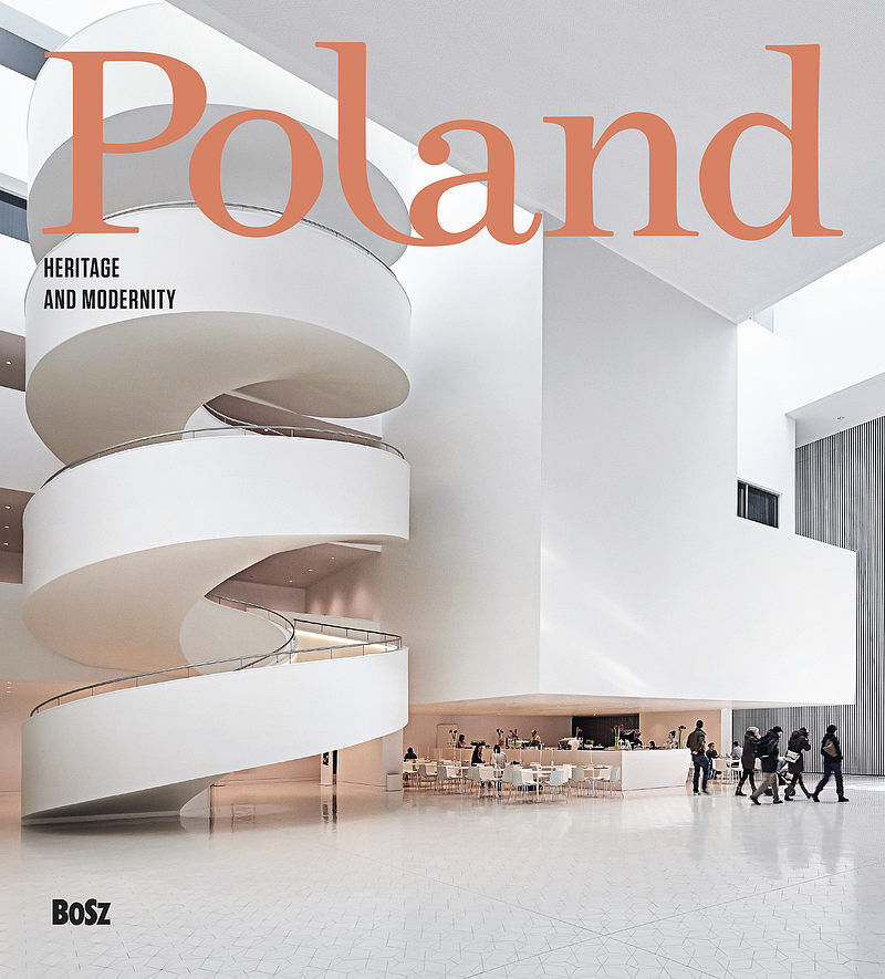 Poland. Heritage and modernity