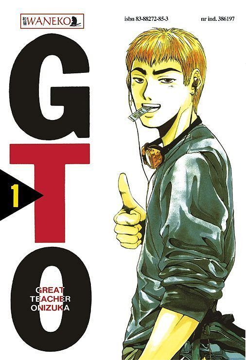 Great Teacher Onizuka - tom 1