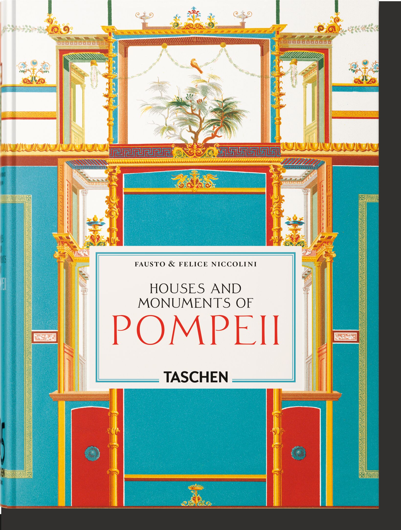 Houses and Monuments of Pompeii