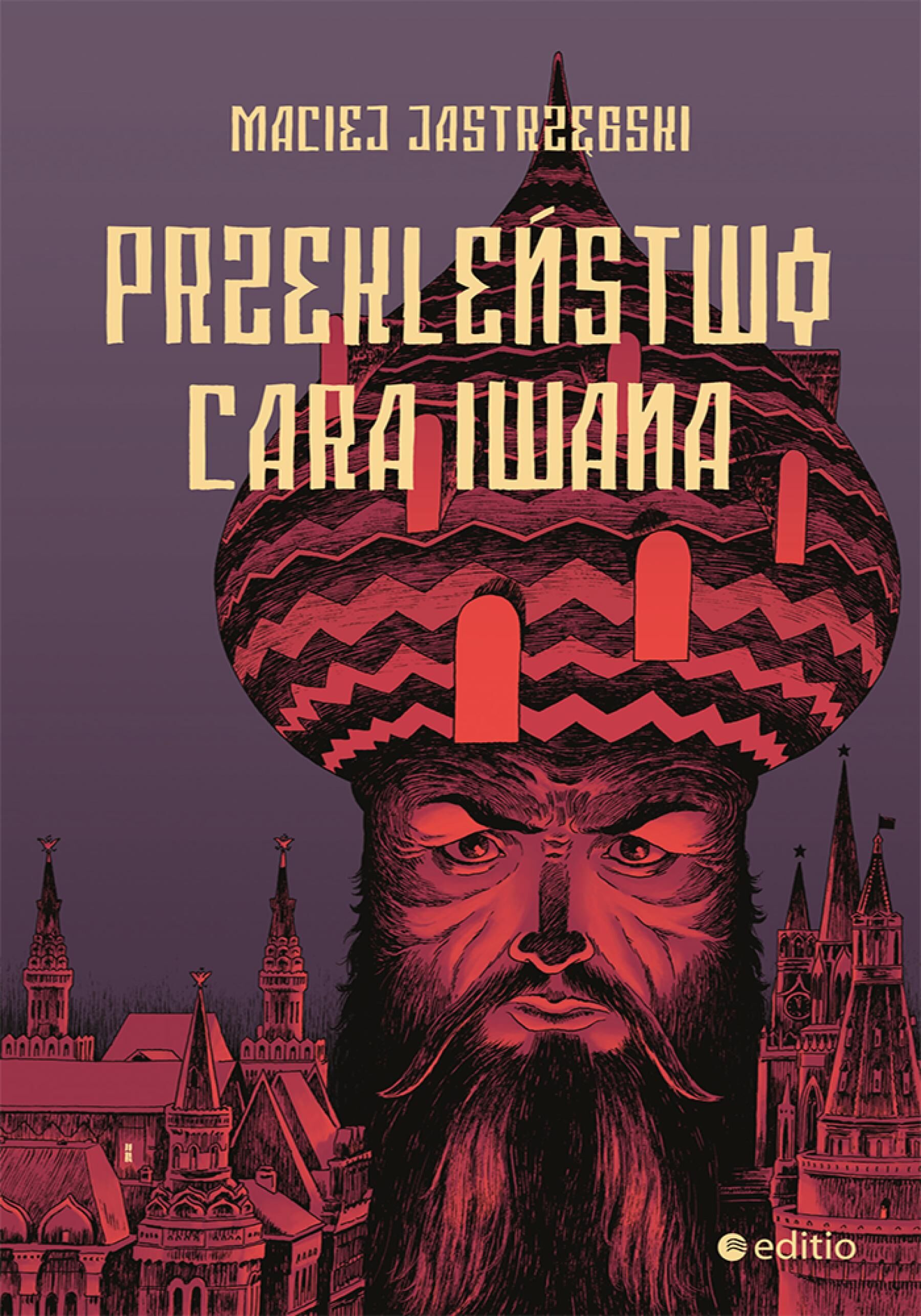 Przekleństwo cara Iwana (e-book)