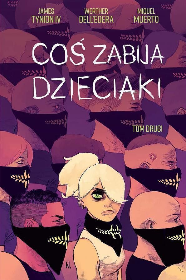 Coś zabija dzieciaki - 2