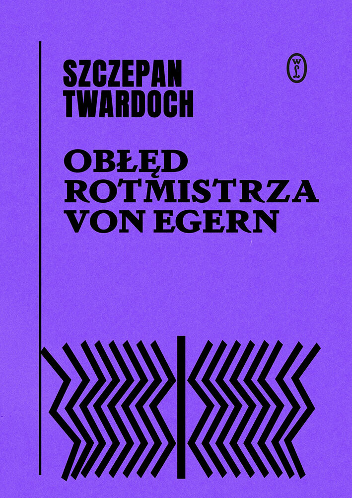 Obłęd rotmistrza von Egern (e-book)