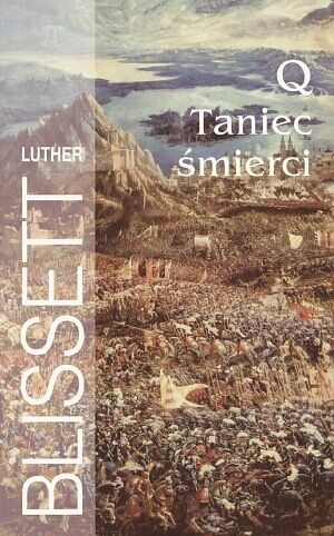 Q. Taniec śmierci