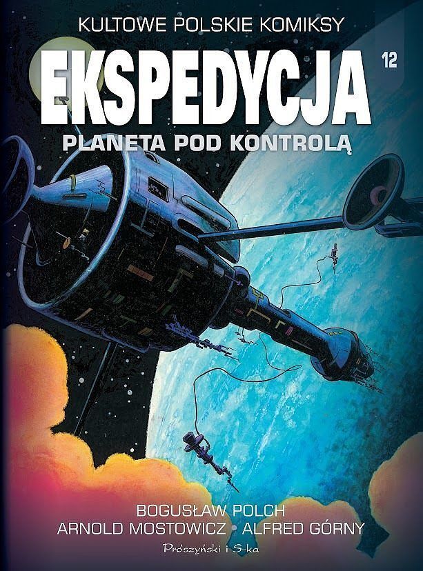 Kultowe polskie komiksy - 12 - Ekspedycja #6: Planeta pod kontrolą