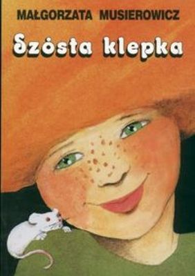 Szósta klepka jeżycjada Tom 1 wyd. 2015
