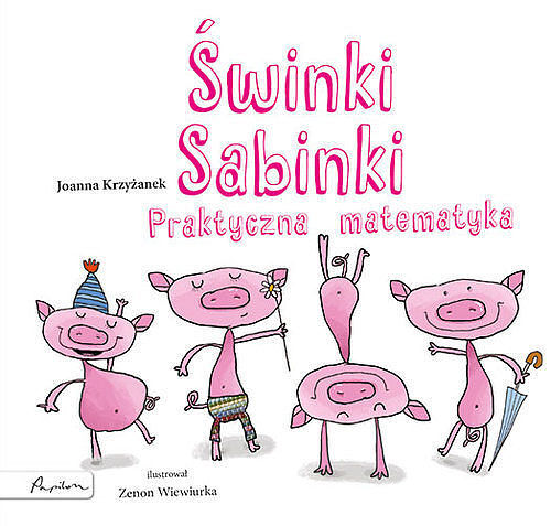 Świnki Sabinki. Praktyczna matematyka