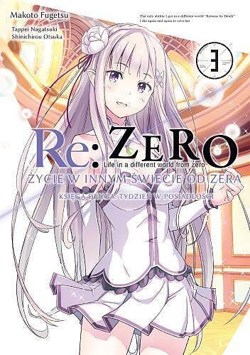 Re: Zero - Życie w innym świecie od zera. Księga 2 - Tydzień w posiadłości - 03