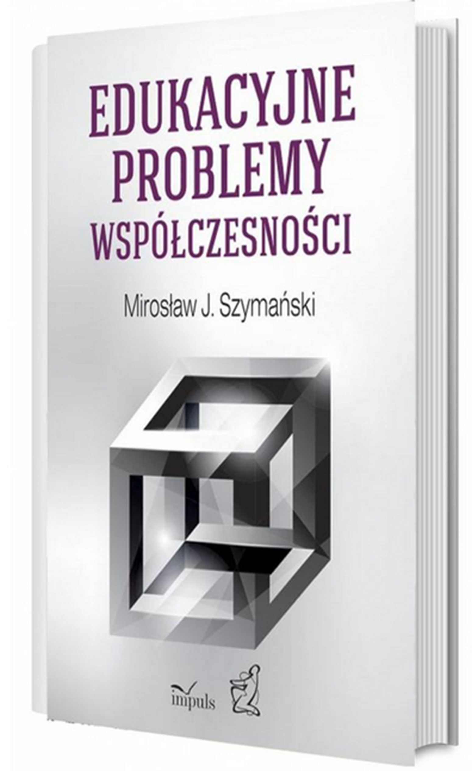 Edukacyjne problemy współczesności