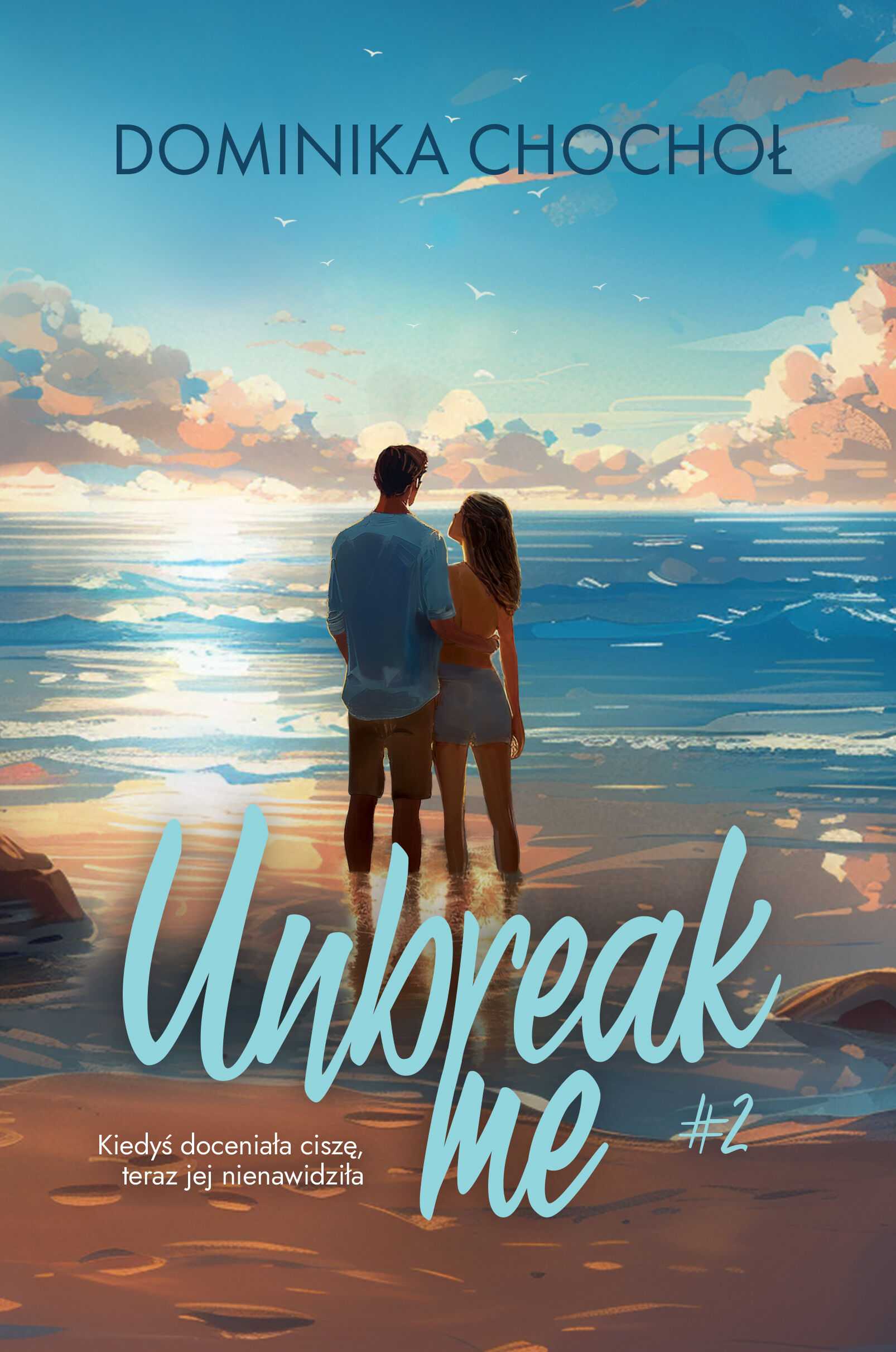 Unbreak me (e-book)