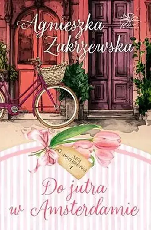 Do jutra w Amsterdamie