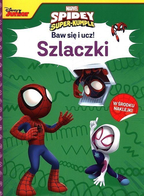 Baw się i ucz! Szlaczki. Marvel Spidey i Super-kumple