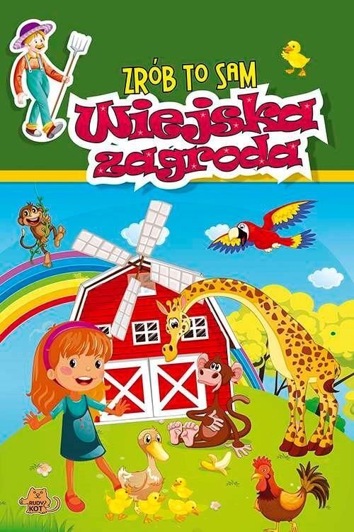 Wiejska zagroda zrób to sam