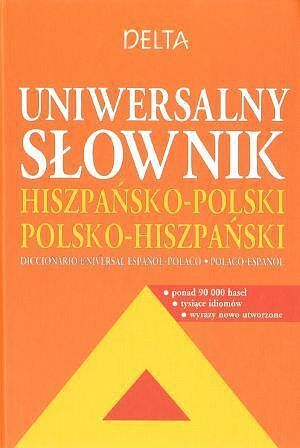 Uniwersalny słownik hiszpańsko - polski, polsko - hiszpański