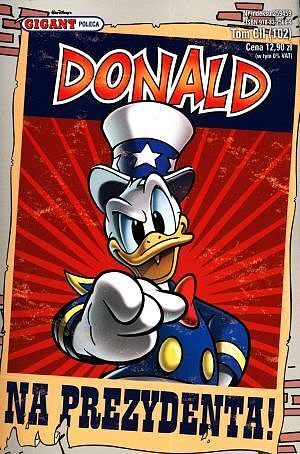 Gigant poleca - 102 - Donald na prezydenta