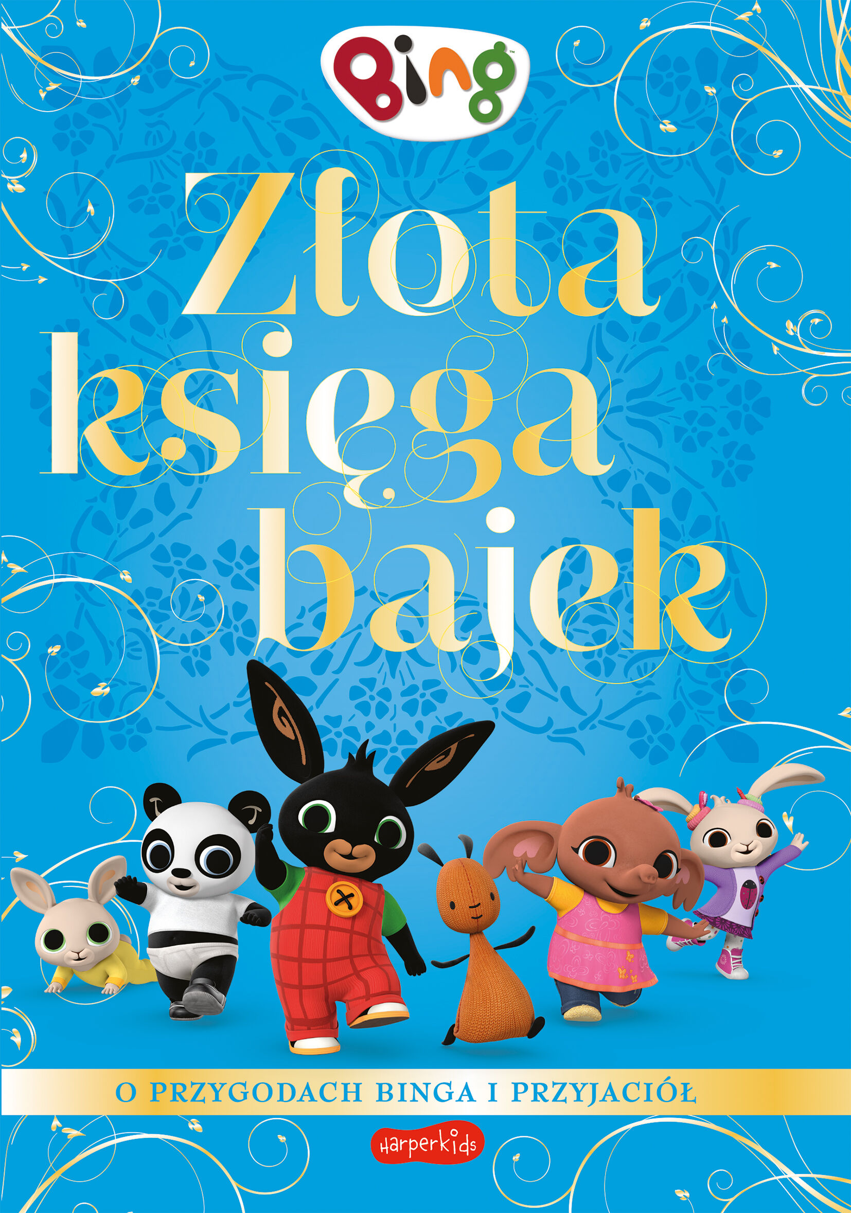 Bing. Złota księga bajek