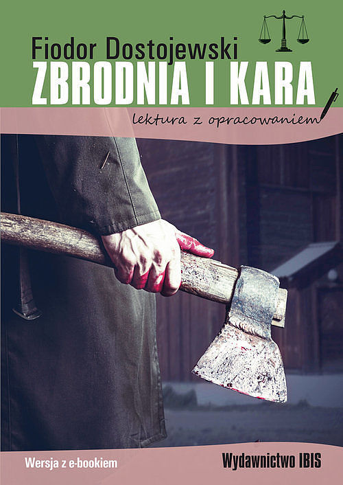 Zbrodnia i kara lektura z opracowaniem