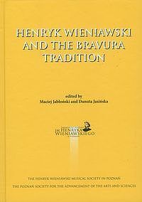 Henryk Wieniawski and the bravura tradition