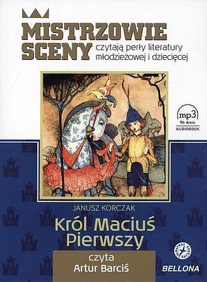 Król Maciuś Pierwszy, książka audio (audiobook CD)