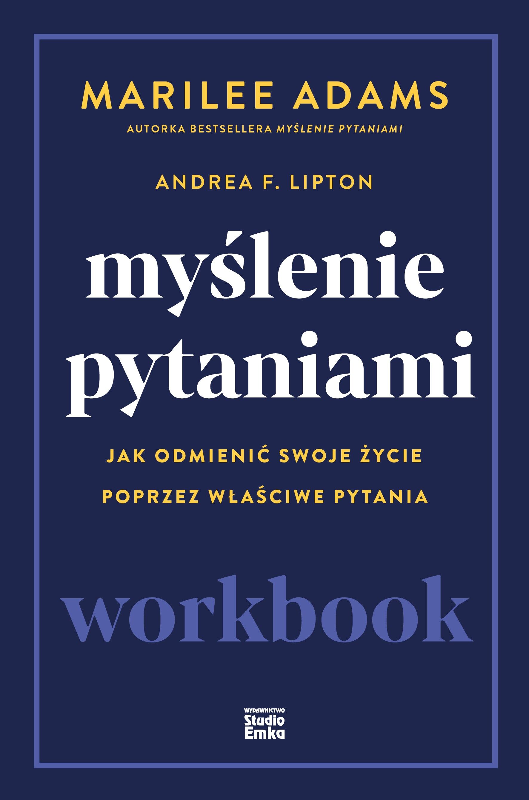 Myślenie pytaniami. Workbook