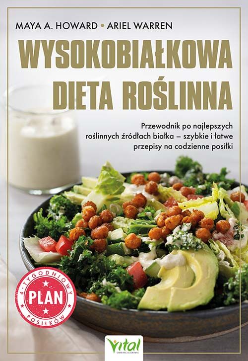 Wysokobiałkowa dieta roślinna. Przewodnik po najlepszych roślinnych źródłach białka