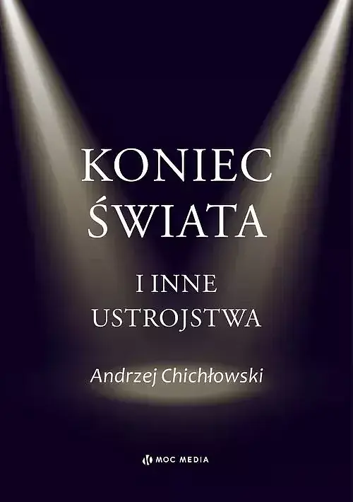 Koniec świata i inne ustrojstwa