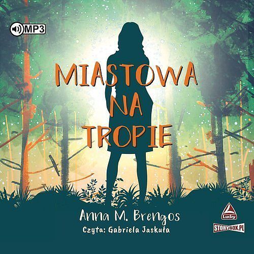 Miastowa na tropie (audiobook CD)