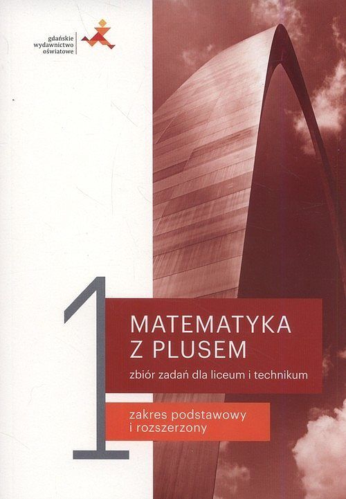 Matematyka z plusem 1 Zbiór zadań