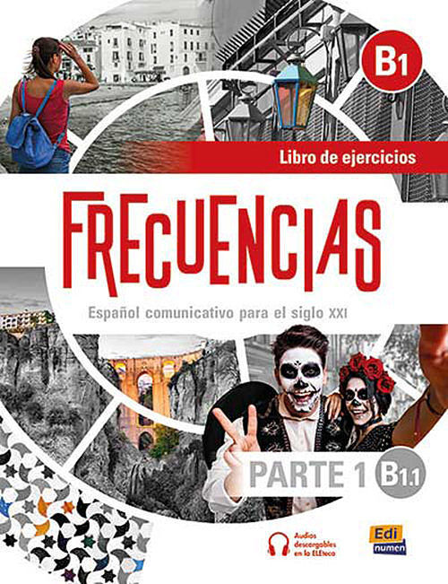Frecuencias B1.1 parte 1 Ćwiczenia do hiszpańskiego