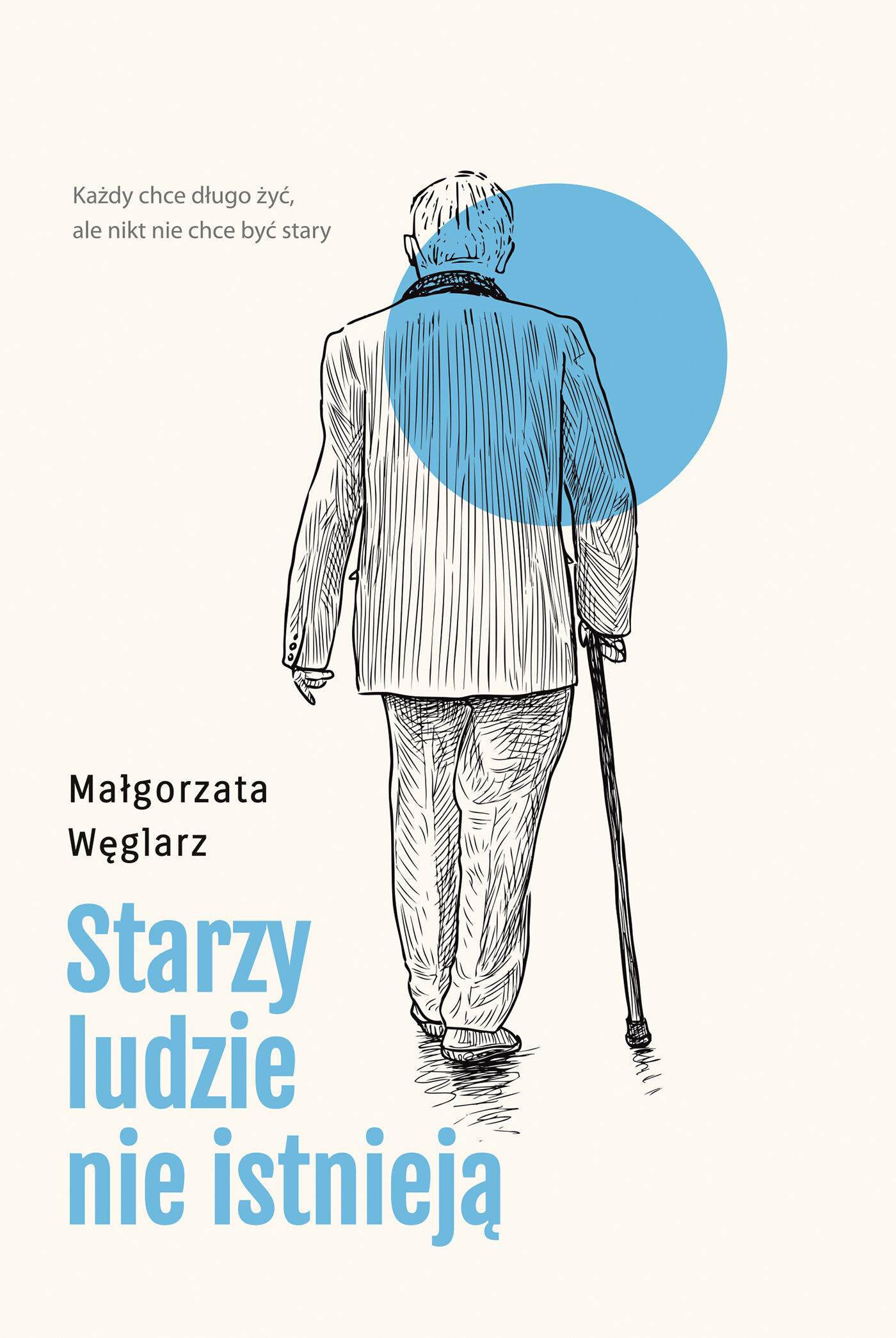 Starzy ludzie nie istnieją (e-book)