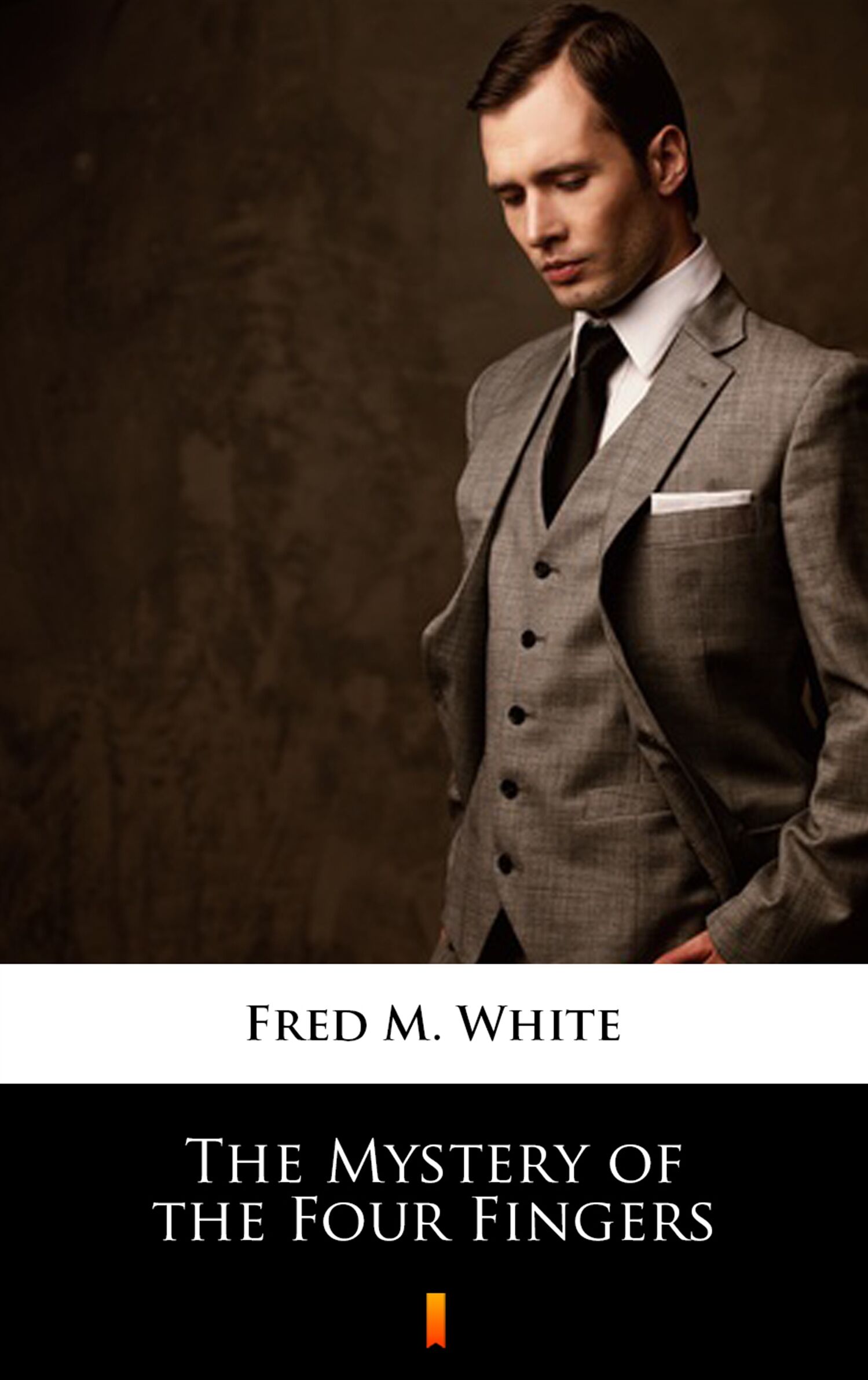 The Mystery of the Four Fingers (e-book)