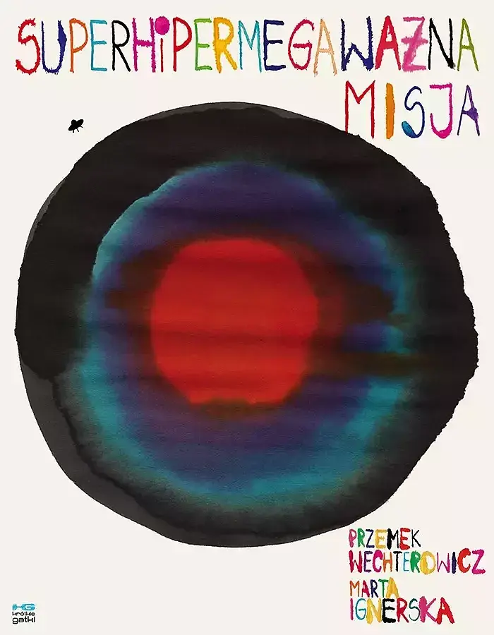 Superhipermegaważna misja