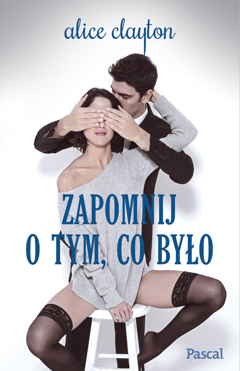 Zapomnij o tym co było